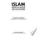 Islam : konst och kultur = art and culture : en utställning i samproduktion mellan Statens historiska museum, Kungl. Myntkabinettet och Medelhavsmuseet.