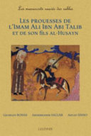 Les prouesses de l'imam Ali Ibn Abi Talib et de son fils al-Husayn = Butulat al-'imam 'Ali ibn Abi Talib wa ibnih al-Husayn /