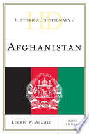 Historical dictionary of Afghanistan /