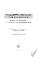Al-Qa'ida's doctrine for insurgency : a practical course for guerrilla war /
