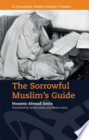 The sorrowful Muslim's guide /