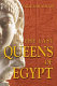 The last queens of Egypt /