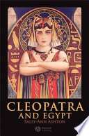 Cleopatra and Egypt /