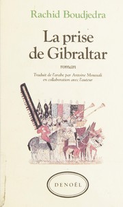 La prise de Gibraltar /