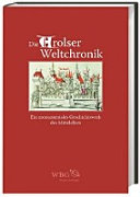 Die Arolser Weltchronik : ein monumentales Geschichtswerk des Mittelalters /