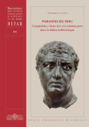 Parasites du Dieu : comptables, financiers et commercants dans la Delos hellenistique.
