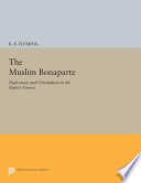 The Muslim Bonaparte : diplomacy and orientalism in Ali Pasha's Greece /