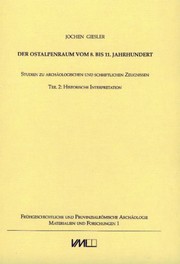 Der Ostalpenraum vom 8. bis 11. Jahrhundert : Studien zu archäologischen und schriftlichen Zeugnissen /