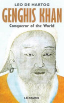 Genghis Khan : conqueror of the world /