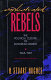 Sophisticated rebels : the political culture of European dissent, 1968-1987 /