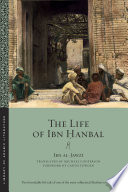 The life of Ibn Ḥanbal /