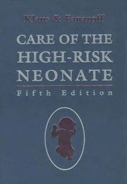 Care of the high-risk neonate /