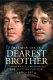 Dearest brother : Lauderdale, Tweeddale and Scottish politics, 1660-1674 /
