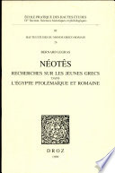 Néotês : recherches sur les jeunes Grecs dans l'Egypte ptolémaïque et romaine /