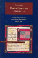 Medical aphorisms. a parallel Arabic-English edition = Kitāb al-fuṣūl fī al-ṭibb /