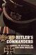 Hitler's commanders /