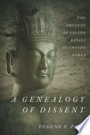 A genealogy of dissent : the progeny of fallen royals in Chos�on Korea /