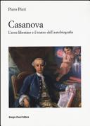 Casanova : l'eroe libertino e il teatro dell'autobiografia /
