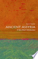 Ancient Assyria : a very short introduction /
