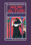Hilmi Al-Tuni : evoking popular Arab culture /