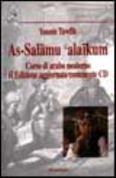 al-Salām ʻalaykum = As-Salāmu ʻalaīkum :  corso di arabo moderno /