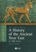 A history of the ancient Near East, ca. 3000-323 B.C. /